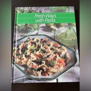 Cookbook Fresh Ways with Pasta